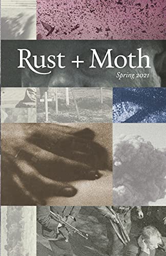 Imagen de archivo de Rust and Moth: Spring 2021 a la venta por Big River Books