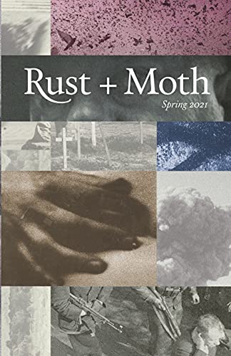 Stock image for Rust and Moth: Spring 2021 for sale by Big River Books