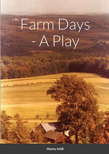 9781678154622: Farm Days - A Play