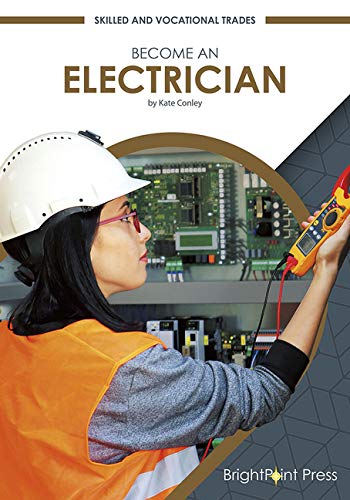 Stock image for Become an Electrician (Skilled and Vocational Trades) for sale by BuenaWave