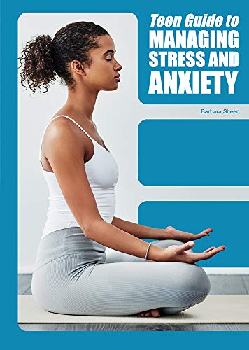 Beispielbild fr Teen Guide to Managing Stress and Anxiety zum Verkauf von Housing Works Online Bookstore