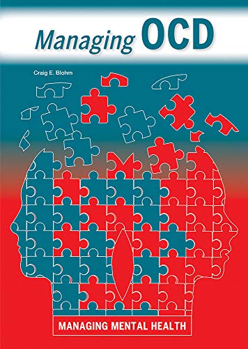 Imagen de archivo de Managing OCD (Managing Mental Health) a la venta por Housing Works Online Bookstore