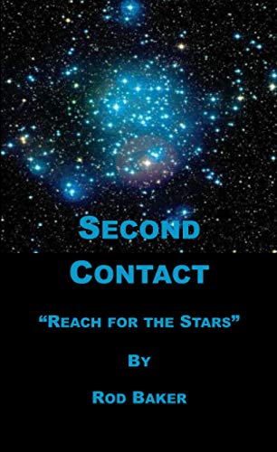 Imagen de archivo de Second Contact: Reach for the Stars a la venta por ThriftBooks-Atlanta