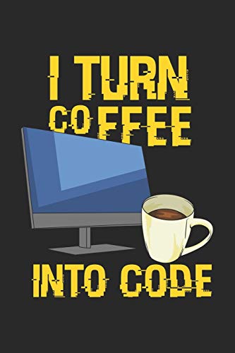 Beispielbild fr I Turn Coffee Into Code: 120 Pages I 6x9 I Wide Ruled / Legal Ruled Line Paper zum Verkauf von Buchpark