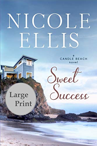 Stock image for Sweet Success: A Candle Beach Novel for sale by ThriftBooks-Atlanta