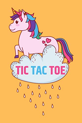 Stock image for Tic Tac Toe: Classic Game Activity Book Cute Unicorn Edition - For Kids and Adults - Novelty Themed Gifts - Travel Size for sale by THE SAINT BOOKSTORE