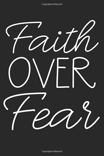 Stock image for Faith Over Fear: Inspirational Christian Devotional Journal with Blank Pages for sale by Revaluation Books