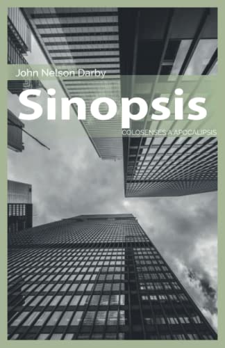Beispielbild fr Sinopsis: Colosenses a Apocalipsis (Spanish Edition) zum Verkauf von SecondSale