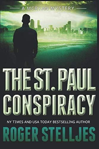 Imagen de archivo de The St. Paul Conspiracy (McRyan Mystery Series) a la venta por Goodwill Books