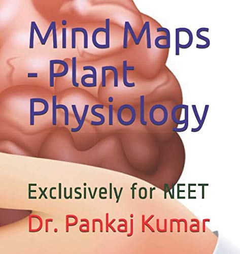 Stock image for Mind Maps - Plant Physiology: Exclusively for NEET for sale by Revaluation Books