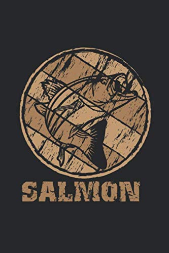 9781679485718: Salmon Fishing Journal Complete Fisherman's Log Book: With Prompts, Records Details of Fishing Trip, Including Date, Time, Location, Weather Conditions, Water Conditions, Tide and Moon Phases etc