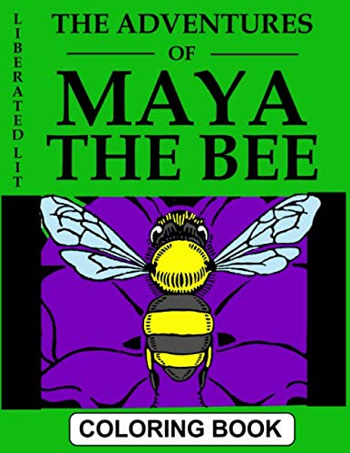 Stock image for The Adventures of Maya the Bee COLORING BOOK for sale by Revaluation Books