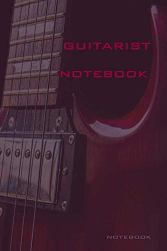 Stock image for Guitarist Notebook: Large 6x9 120 pages, Lined Blank pages, Gift for Guitarists, Songwriters, Musicians ans Music Lovers.: Journal, Notebook and Diary for Musicians. for sale by Revaluation Books