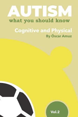 Stock image for Autism Soccer:: Cognitive & Physical for sale by Lucky's Textbooks