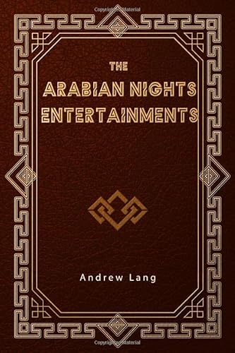 Beispielbild fr The Arabian Nights Entertainments zum Verkauf von Revaluation Books