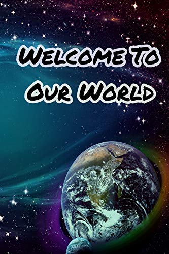 9781679634031: Welcome to Our World