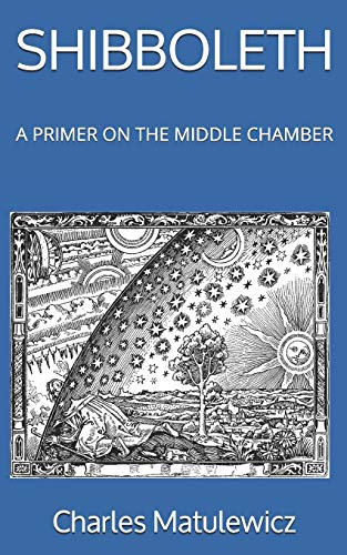 Stock image for SHIBBOLETH: A PRIMER ON THE MIDDLE CHAMBER for sale by Save With Sam