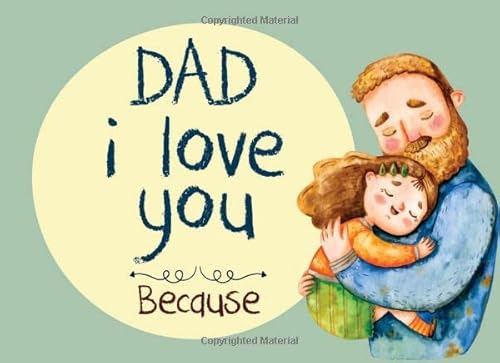 Imagen de archivo de Dad i love you because: Fill in the blank book with prompts for fathers gift book for dads things i love about you daddy appreciation journal, prompted book For What I Love About PAPA, Grandpa. a la venta por Revaluation Books