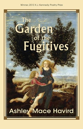 9781680030068: Garden of the Fugitives: Poems