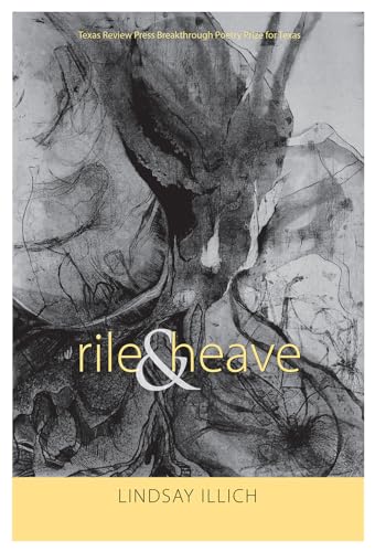 9781680031171: rile & heave (everything reminds me of you): Poems (The Trp Southern Poetry Breakthrough)