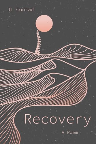 Stock image for Recovery: A Poem for sale by Books From California