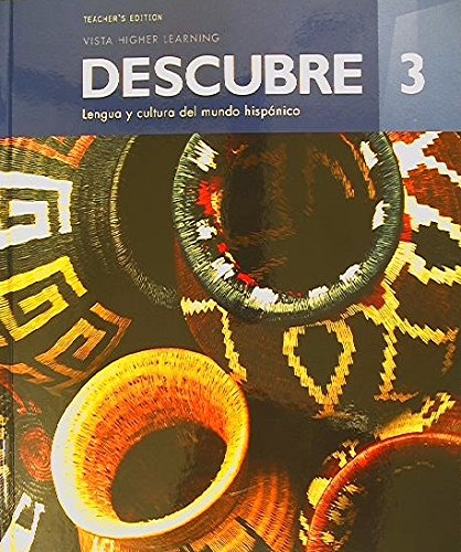 Stock image for Descubre 3 Lengua y Cultura Del Mundo Hispanico Teacher's Edition, 9781680043280, Copyright 2017 for sale by ThriftBooks-Dallas