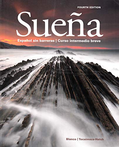 Stock image for Suena: Espanol sin barreras | Curso intermedio breve (Fourth Edition) for sale by Irish Booksellers