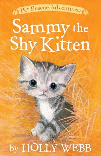 Beispielbild fr Sammy the Shy Kitten zum Verkauf von Better World Books