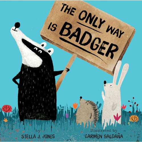 Beispielbild fr The Only Way Is Badger zum Verkauf von Better World Books