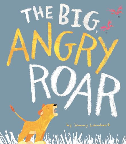 Beispielbild fr The Big Angry Roar zum Verkauf von Better World Books