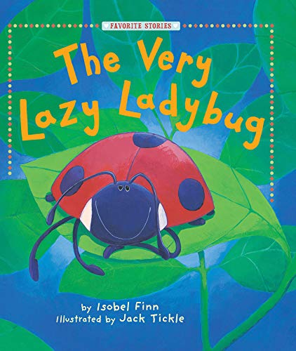 9781680101393: The Very Lazy Ladybug (Favorite Stories)
