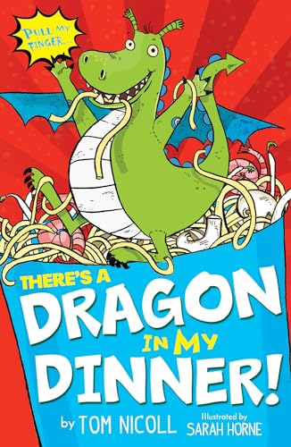 Stock image for There's a Dragon in My Dinner! for sale by Better World Books