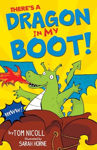 Stock image for There's a Dragon in my Boot for sale by Better World Books: West
