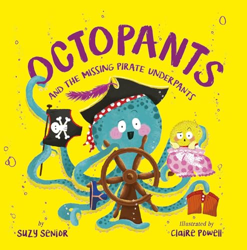 Imagen de archivo de Octopants and the Missing Pirate Underpants a la venta por Decluttr