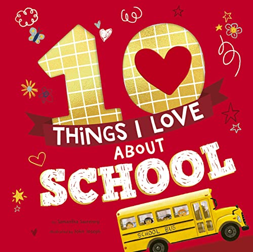 Imagen de archivo de 10 Things I Love About School (10 Things I Love About) a la venta por BookOutlet