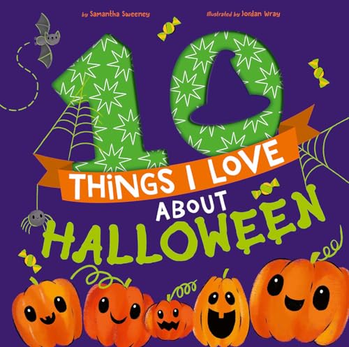 Beispielbild fr 10 Things I Love About Halloween: A Halloween Book for Kids and Toddlers zum Verkauf von SecondSale