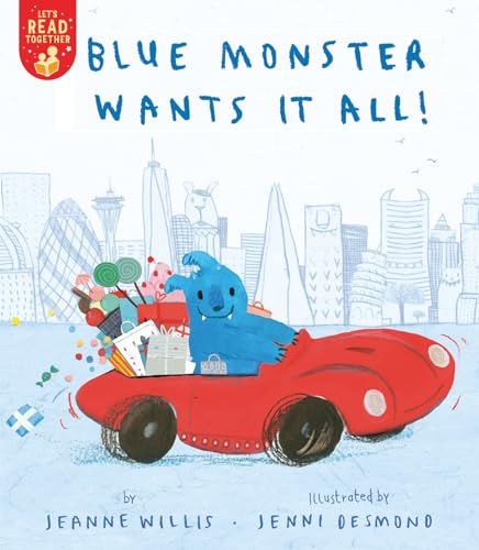 Beispielbild fr Blue Monster Wants It All! (Lets Read Together) zum Verkauf von Red's Corner LLC