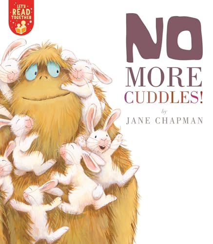 Beispielbild fr No More Cuddles! (Let's Read Together) zum Verkauf von BooksRun