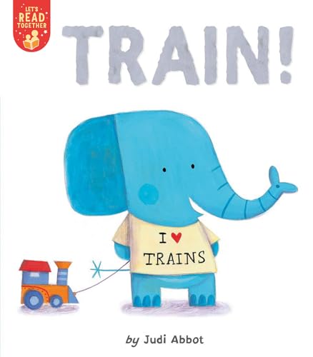 9781680103649: Train! (Let's Read Together)