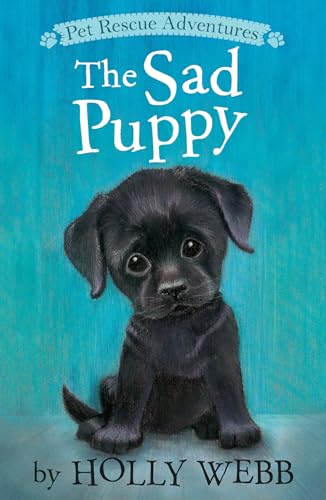 Stock image for The Sad Puppy (Pet Rescue Adventures) for sale by Your Online Bookstore