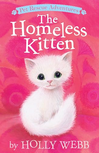 9781680104233: The Homeless Kitten (Pet Rescue Adventures)