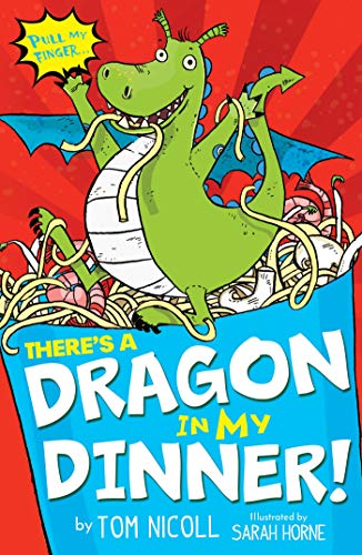 Imagen de archivo de There's a Dragon in My Dinner! a la venta por Better World Books