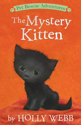 Stock image for The Mystery Kitten (Pet Rescue Adventures) for sale by SecondSale