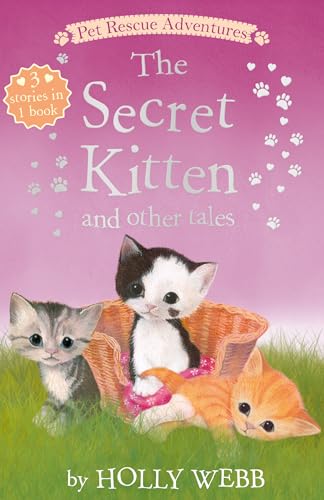Beispielbild fr The Secret Kitten and Other Tales zum Verkauf von Better World Books