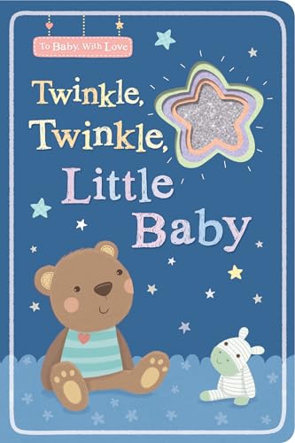 9781680105155: Twinkle, Twinkle, Little Baby (To Baby With Love)