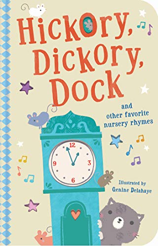 9781680105254: Hickory, Dickory, Dock: And Other Favorite Nursery Rhymes