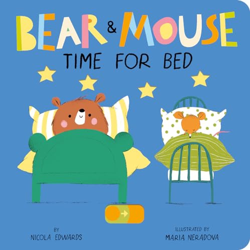 Stock image for Bear and Mouse: Time For Bed for sale by Better World Books