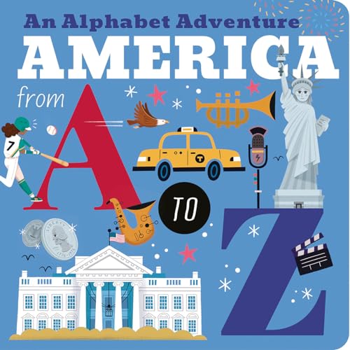 Beispielbild fr America from a to Z : An Alphabet Adventure zum Verkauf von Better World Books: West