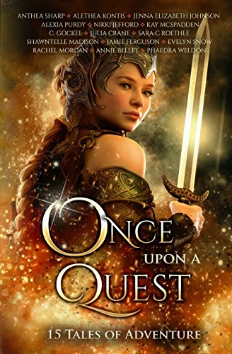 Stock image for Once Upon A Quest: Fifteen Tales of Adventure for sale by Omega