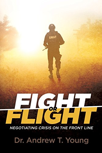 Imagen de archivo de Fight or Flight: Negotiating Crisis on The Front Line a la venta por Goodwill Books